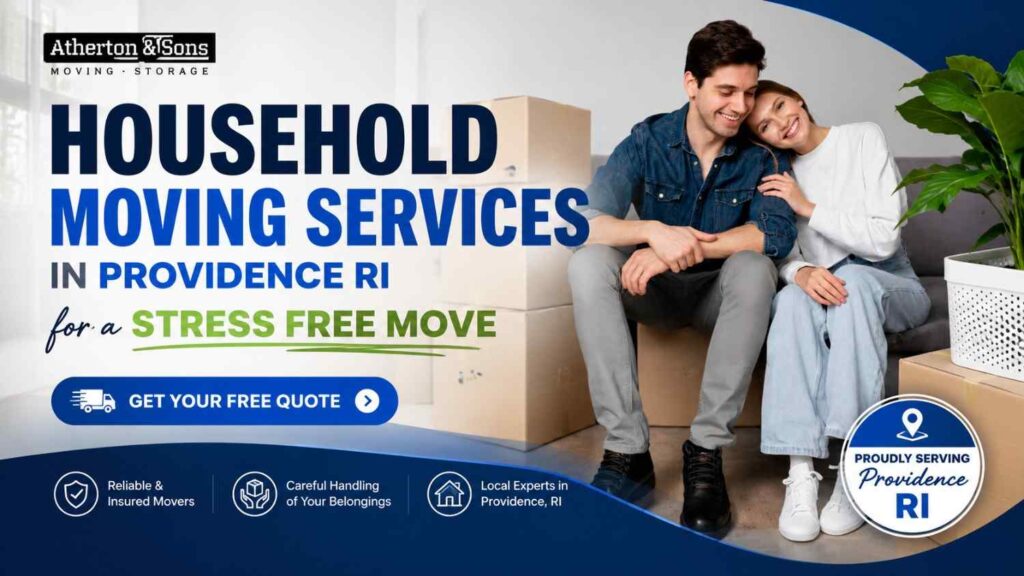 Household Moving Services in Providence RI for a Stress Free Move