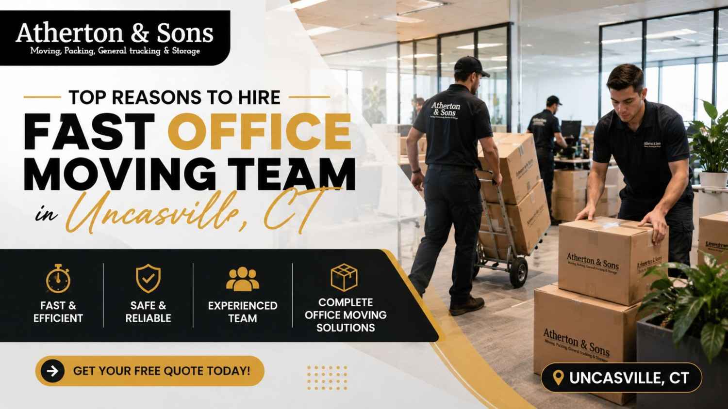 Top Reasons to Hire Fast Office Moving Team in Uncasville, CT